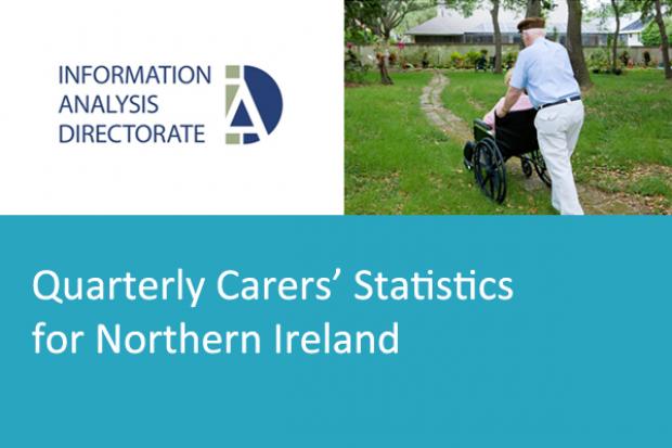 Quarterly Carers’ Statistics for Northern Ireland