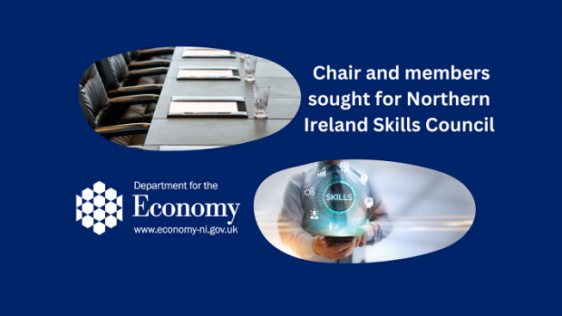 Chair and members sought for the Northern Ireland Skills Council