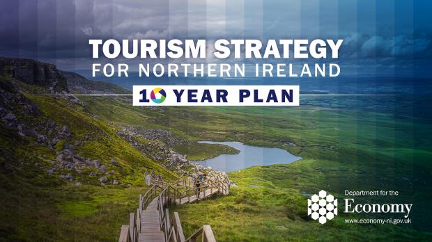 Draft Tourism Strategy for Northern Ireland: 10 Year Plan