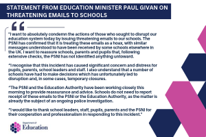 Statement from Education Minister Paul Givan on threatening emails to schools